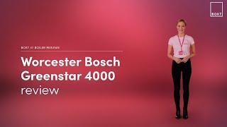 Worcester Bosch 4000 boiler review | BOXT Boilers