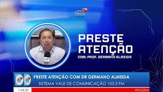 23/12/2024 - PRESTE ATENÇÃO COM PROFESSOR GERMANO ALMEIDA - DAS 12:40 ÁS 13:00 HORAS