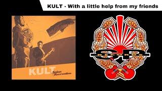 KULT - With a little help from my friends [OFFICIAL AUDIO]