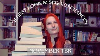 my oldest book & second chances  | november TBR