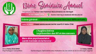 DIRECT 02 UFEMS 2024  Théme 2: Table ronde sur "femme musulmane entre santé bien-etre