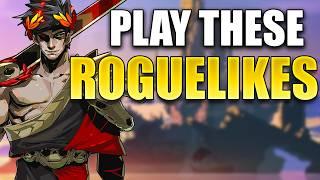 Top 5 BEST Roguelikes YOU NEED TO PLAY!