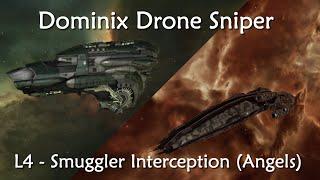 EVE Online - Smuggler Interception (Angel Cartel) - Level 4 Mission - Dominix Drone Sniper, Easy