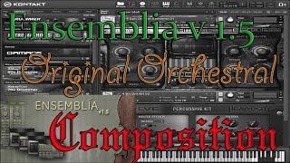 Ensemblia v1.5 (KONTAKT) - Sample Preview...MUST HEAR!