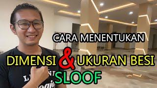 Cara menentukan DIMENSI dan UKURAN BESI beton pada SLOOF..