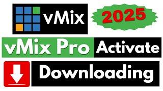 ️Activate vMix key  || Download And Install vMix || On Windows 10/11 (2025-26) | Free Download