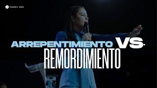 ARREPENTIMIENTO VS REMORDIMIENTO - Pastora Yesenia Then