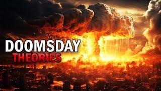 Doomsday Scenarios That Would Destroy Civilization