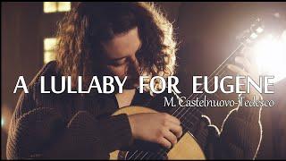 Maria Zhirnykh plays "A Lullaby for Eugene", M.Castelnuovo-Tedesco