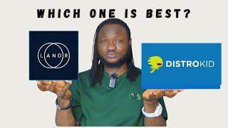 Distrokid Vs. LANDR | Which Music Distribution Platform is the Best