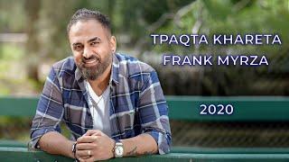 Frank Myrza - Tpaqta Khareta 2020