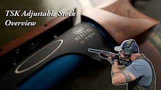 TSK Adjustable Shotgun Stock Overview