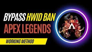 How To Bypass HWID/IP Ban in Apex Legends [100% Success Rate] - HWID Spoofer