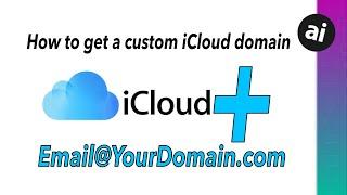 How to Use A CUSTOM Domain in iCloud!