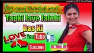 tapki jay jalebi ras ki $ DJ suraj Badshah asati fast GMS mixing hard bass ⭐ dholki