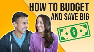 HOW WE SAVE $40K/YEAR ON AN $80K INCOME | In Depth Budget Tutorial and Tips for Beginners