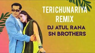 Teri Chunariya (Remix) DJ ATUL RANA X SN BROTHERS