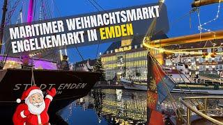 Maritimer Weihnachtsmarkt - Engelkemarkt in Emden 