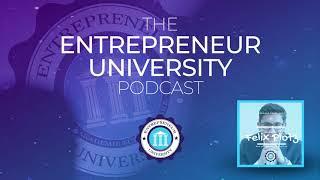 #021 Felix Plötz - So wirst Du Bestsellerautor und Speakerstar! - Entrepreneur University Podcast