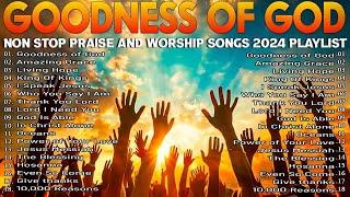 Top Christian Worship Songs of 2024  Praise and Worship Songs Playlist - 100 All Time Praise Hits