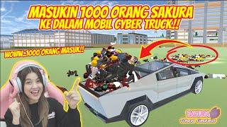 KITA KUMPULIN 1000 ORANG SAKURA TAROH DI BAK CYBER TRUCK!! BISAKAH? SAKURA SCHOOL SIMULATOR-PART 806