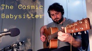 The Cosmic Babysitter - Acoustic Guitar on Elliott's Podcast