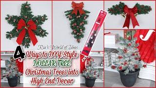 4 Ways to DIY/Style DOLLAR TREE Christmas Trees into High End Decor / DOLLAR TREE DIY / Homemaking