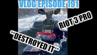 TS VLOG 191  **TOTALED IT**  RIOT 3 Pro