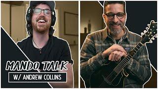 Mando Talk w/ Andrew Collins /// Thile Impersonation, New Album, and Live Sound Setup