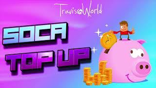 2025 Soca Top Up By Travis World