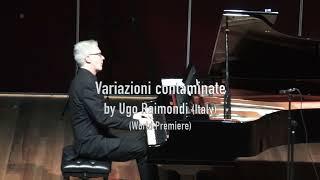 Ugo Raimondi: Variazioni contaminate su un tema di Giovanni Canciani (2022) - Pianist: Benjamin Kopp