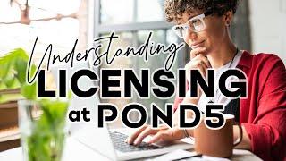 Understanding Licensing at Pond5