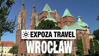 Wrocław (Poland) Vacation Travel Video Guide