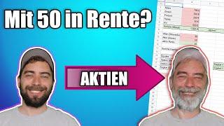 Mit 50 in Rente dank Aktien ? inkl. Excel Tabelle