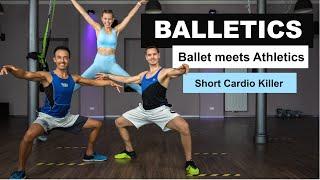 Balletics Fitness Workout - Ballet meets Athletics Short Killer @FitLara