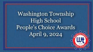 Washington Township High School People's Choice Awards 4/9/24