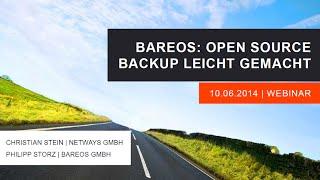 Bareos: Open Source Backup leicht gemacht (Webinar vom 10. Juni 2014)