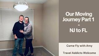 Our Moving Journey | Part 1 | New Jersey to Florida