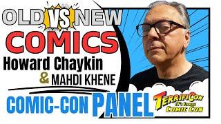 OLD Comics vs NEW Comics - Howard Chaykin & Mahdi Khene Comic-Con Panel