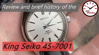 Review and Brief History of the King Seiko 45-7001