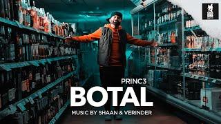 Botal | Princ3 | Shaan & Verinder | Latest Punjabi Songs 2022