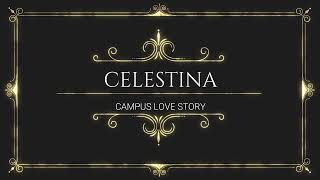 Campus Love Story I Celestina