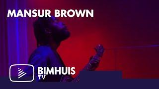 BIMHUIS TV Presents: MANSUR BROWN