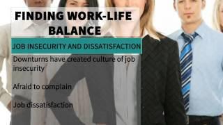 Work-Life Balance: Job Insecurity | Knowledgecity.com