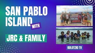 JRC AND AVELINO FAMILY SAN PABLO ISLAND, HINUNANGAN, SOUTHERN LEYTE TRIP VLOG