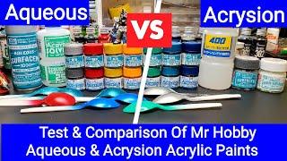 Mr. Hobby Acrysion Vs. Aqueous - Comparing These Acrylic Paints For Model building