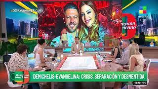  Demichelis-Evangelina: la separación del año | Crisis, infidelidad y desmentida