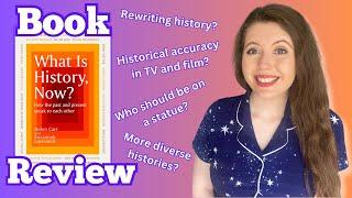 What Is History Now?  Book Review