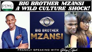 BBMZANSI 2022: A SOUTH AFRICAN CULTURE SHOCK 4 NIGERIANS | BIG BROTHER MZANSI SEASON 3, GLORY ELIJAH