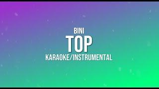 BINI - TOP ( KARAOKE/INSTRUMENTAL ) No Copyright